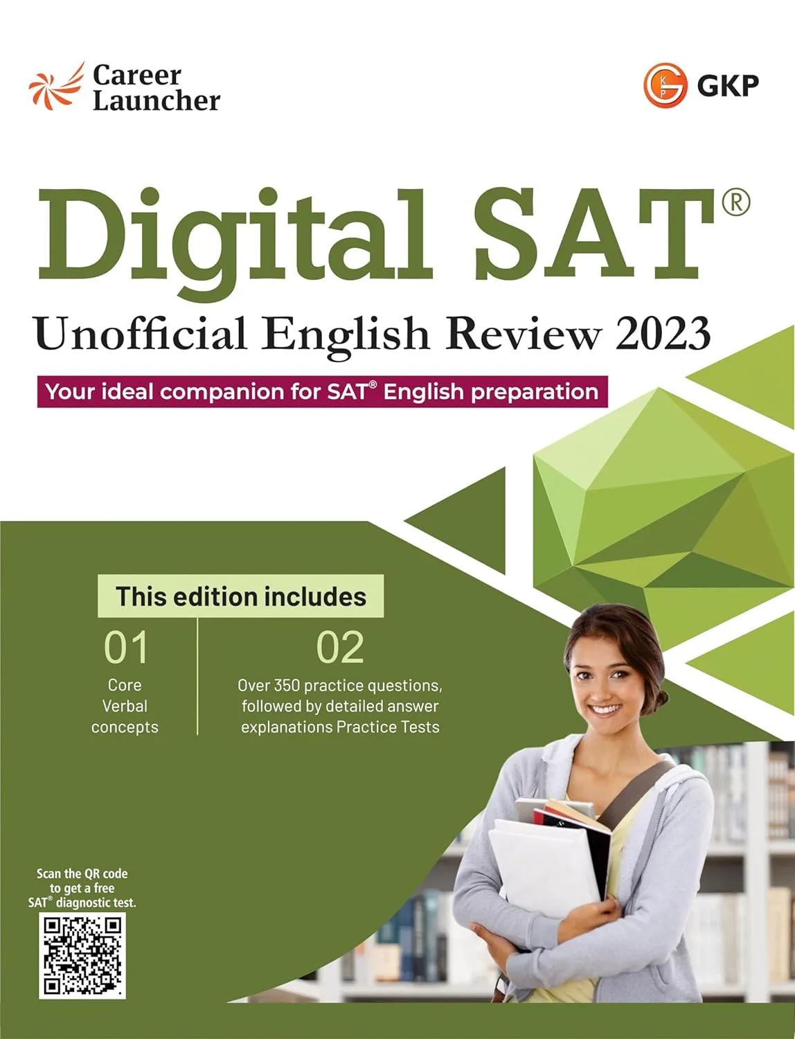 Digital SAT: Unofficial English Review (Includes Core Verbal Concepts & 350+ Practice Questions) by GKP